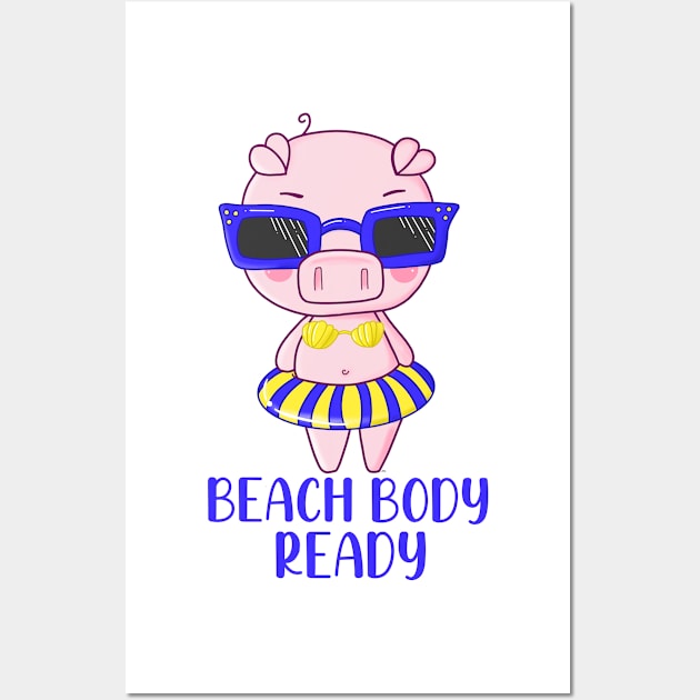 Beach Body Ready Wall Art by JessicaErinArt